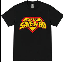 Load image into Gallery viewer, Captain Save-A-Ho Shirt | Funny Superhero Parody Graphic Tee | Adult Humor T-Shirt