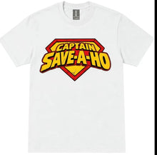 Load image into Gallery viewer, Captain Save-A-Ho Shirt | Funny Superhero Parody Graphic Tee | Adult Humor T-Shirt
